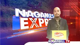 HORNBILLTV NAGAMESE EXPRESS | 25th DECEMBER