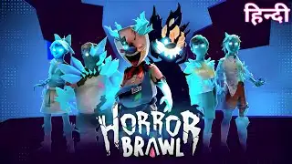 HORROR BRAWL FULL GAMEPLAY IN HINDI 🥰 @noobgamer666