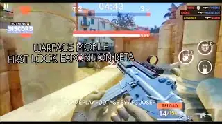HOT NEWS😻: WARFACE MOBILE FIRST EXPOSITION BETA