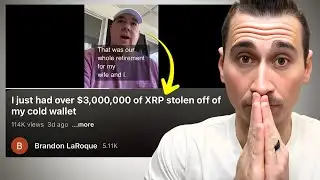 How Brandon LaRoque Lost $3 Million in XRP (EXPLAINED)