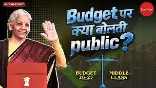 How Budget 2026 Impacts the Common Man? | Public Reactions | Ground Report