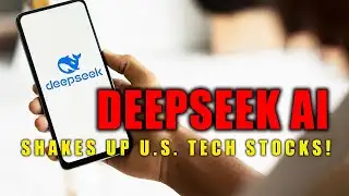 How DeepSeek AI Changed the Game for U.S. Tech Stocks