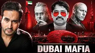 How Dubai is Becoming a Safe Haven for Underworld Mafia