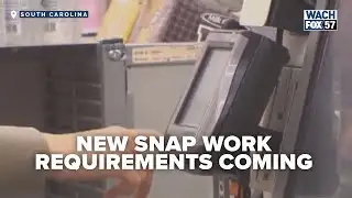 How New Federal SNAP Work Requirements Will Impact Midlands Beneficiaries