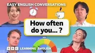 How often do you...? Easy English Conversations 💬 Episode 12