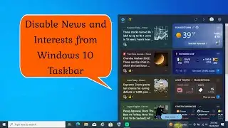 How Remove News Pop Up From The Taskbar | How to Disable News on Windows 10 Taskbar #taskbar