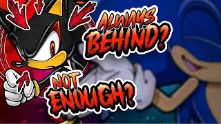 How Shadow Really Sees Sonic (And Why it Matters)
