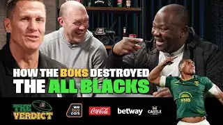 HOW THE BOKS DESTROYED THE ALL BLACKS | THE VERDICT EP.08