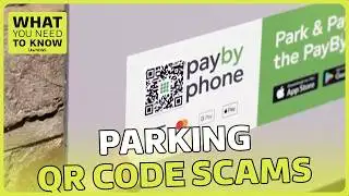 How to avoid parking QR codes and other scams | WYNTK | ITV News