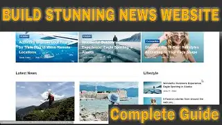 How to Build a News Website in WordPress (Step-by-Step Tutorial 2025)