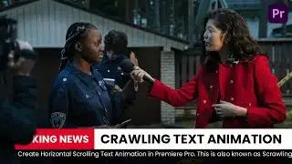 How to Create NEWS SCROLLING TEXT in Premiere Pro Crawling Text Animation
