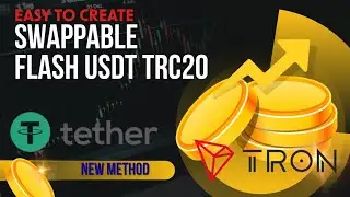 How To Create Swappable Flash USDT On Tron l Flash USDT TRC20