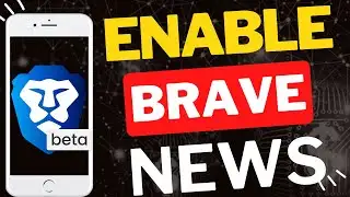 How to Enable Brave News in Brave Beta Browser