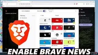 How To Enable & Customize Brave News On Brave Browser