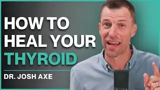 How to Heal Your Thyroid