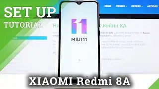 How to Initial Setup XIAOMI Redmi 8A – Configuration Process