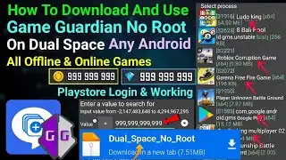 How To Install And Use Game Guardian in Dual Space No Root For Any Android || 2026