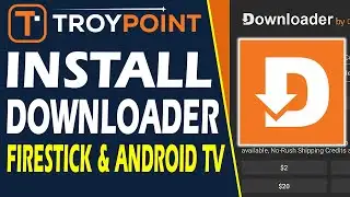 How to Install Downloader App on Firestick/Android TV/Phone/Tablet - Get Secret Apps