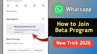 How to Join Whatsapp Beta Program 2026 | Fix Whatsapp Beta Program is Full Problem in Playstore