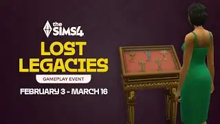 How to play the Lost Legacies Event in the Sims™ 4