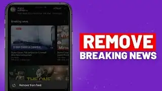 How To Remove BREAKING NEWS From YouTube Home Page