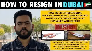 How to Resign Professionally in Dubai | Step by Step Guide (2025)