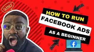 How to run facebook ads in 2025- a beginners tutorial complete guide