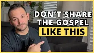 How to Share the Gospel (So People Actually Understand It)