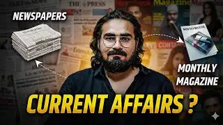 How to Study Current Affairs Effectively | Daily–Weekly–Monthly Strategy for UPSC & All Exams
