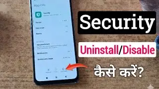 How to Uninstall/Disable Security App on Redmi ! Authorisation & Revocation security app