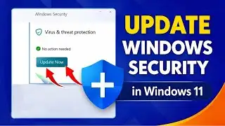 How to Update Windows Security in Windows 11 | Protect Your PC Now!