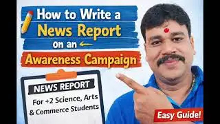 How to write a News Report #+2English#chseodisha #chseenglish