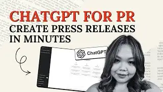 How to Write a Press Release with ChatGPT? Step-by-Step Process to Create an AI Press Release