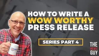 How to Write a WOW Worthy Press Release