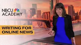 How to Write Online News, from an NBC News Editor