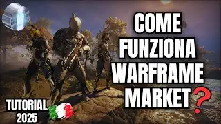 How Warframe Market Works (Tutorial 2025) | Warframe ITA