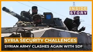 How will Syria deal with its growing security challenges? | Inside Story