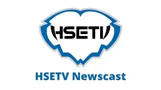 HSETV Newscast: March 31, 2021