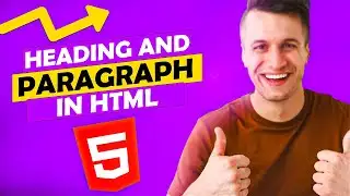 HTML Headings and Paragraphs | From H1 to P | HTML Tutorial For Beginners | Beginner to Pro