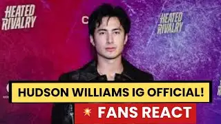 Hudson Williams Goes Instagram Official! Fans React to GF Reveal & Connor Bond