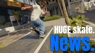 HUGE skate. News.. Just announced their first BIG UPDATE!
