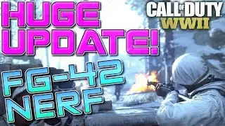 HUGE WW2 UPDATE! (FG 42 NERFED, MP40 BUFFED, THOMPSON BUFFED) (COD WWII Playlist Update)