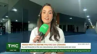 HUGO MOTTA DEFINE PRIORIDADES DA CÂMARA DOS DEPUTADOS EM 2026