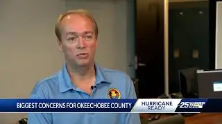 Hurricane Ready: Biggest concerns for Okeechobee County