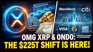 Hype/Click-Optimized): OMG XRP & ONDO: The $225 Trillion Shift Is Here!
