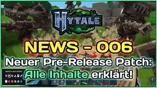 Hytale News 006 - ALL about the new pre-release patch: Map markers, necromancy buff & major QoL u...