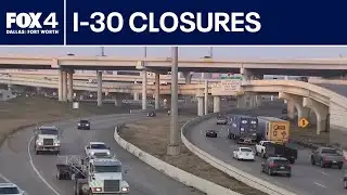I-30 in Downtown Dallas to be closed this weekend
