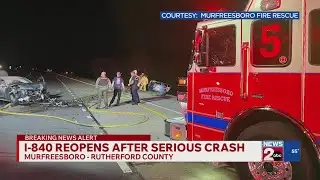 I-840 in Murfreesboro reopens after serious crash