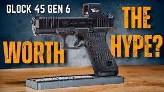 I Bought the NEW Glock Gen 6 G45 - Here