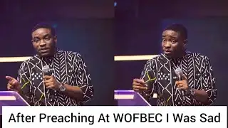 I FELT SAD AFTER PREACHING AT WOFBEC 2026- PASTOR DOLAPO LAWAL.